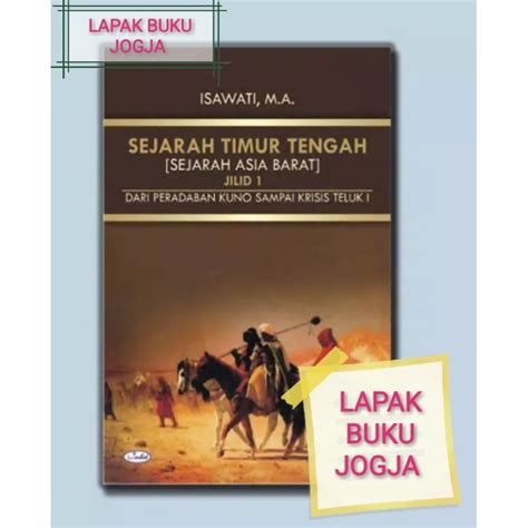 Jual Sejarah timur tengah jilid 1 | Shopee Indonesia