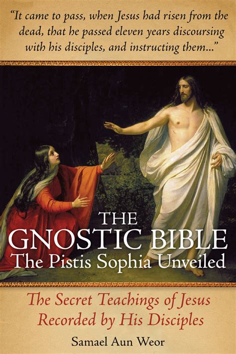 Read The Gnostic Bible: The Pistis Sophia Unveiled Online by Samael Aun Weor | Books