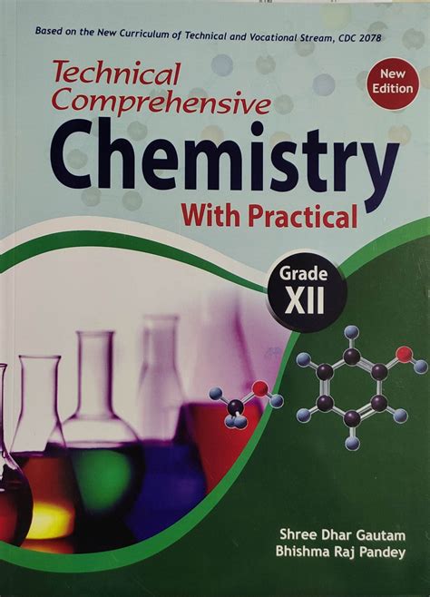 Technical Comprehensive Chemistry with Practical Grade XII - Heritage ...