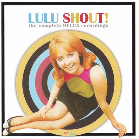 Lulu - Shout! The Complete Decca Recordings (2009, CD) | Discogs