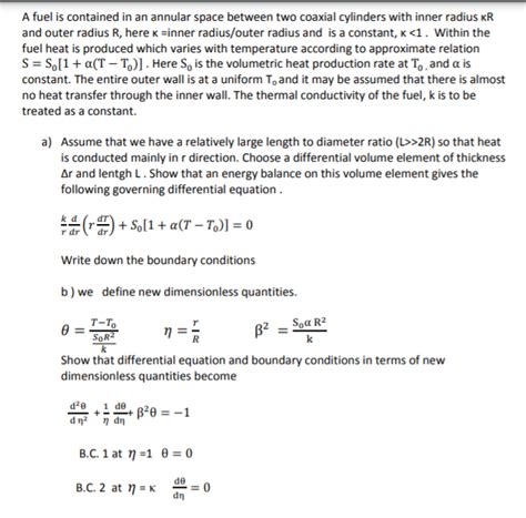 Solved A fuel is contained in an annular space between two | Chegg.com