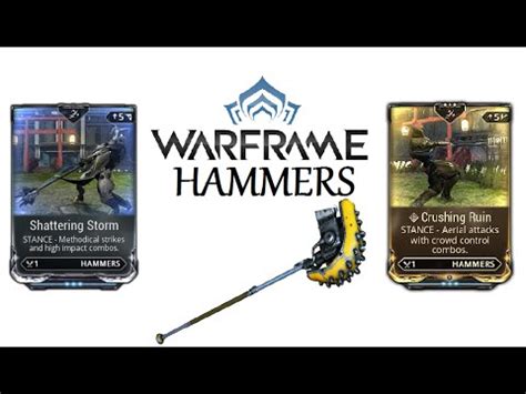 Warframe Stances - Shattering Storm & Crushing Ruin (Hammers) - YouTube