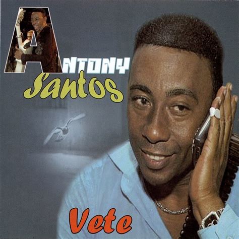 Antony Santos - Vete Lyrics and Tracklist | Genius