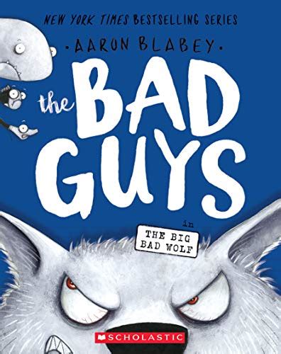 The Bad Guys in The Big Bad Wolf (The Bad Guys #9) Book Review and ...