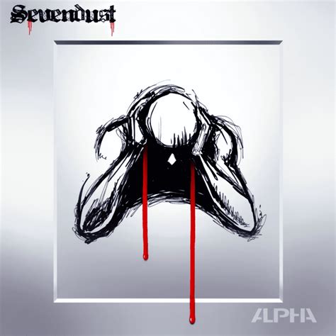 Alpha (Sevendust album) - Alchetron, the free social encyclopedia