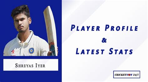 Shreyas Iyer Player Profile, T20I/ODI/Test Batting & Bowling Stats