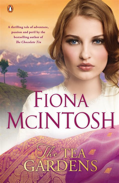 The Tea Gardens by Fiona McIntosh - Penguin Books Australia