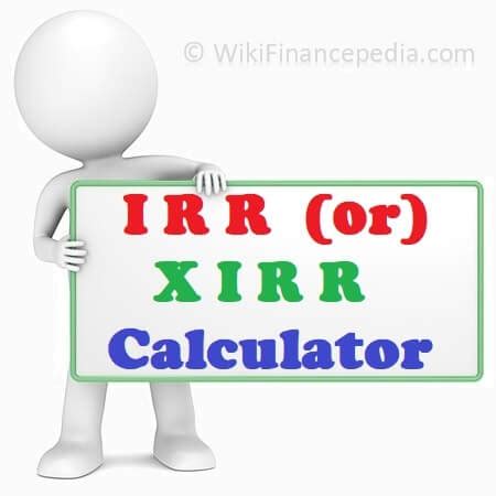 XIRR Calculator / IRR Calculator | WikiFinancepedia