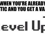 Level up Meme Generator - Imgflip