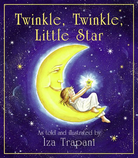 Iza Trapani's Extended Nursery Rhymes: Twinkle, Twinkle, Little Star ...