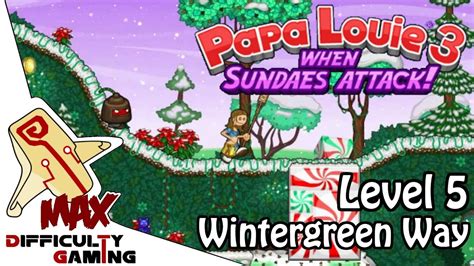 Papa Louie 3: When Sundaes Attack 100% Walkthrough - Level 5 ...