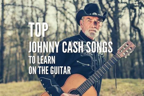 Top 25 Johnny Cash Songs To Learn On The Guitar – Tabs Included – Rock ...