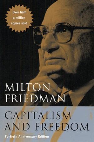 Milton Friedman Quotes Capitalism. QuotesGram