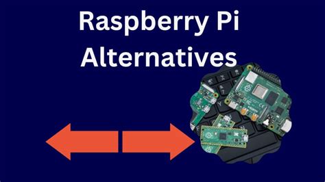 Alternativas a Raspberry Pi: explorando el mundo más allá de la placa Pi