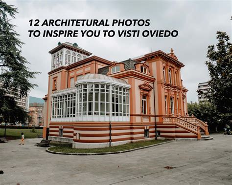 Here are 12 photos that will make you dream about visiting Oviedo ...