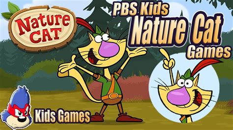 PBS KIDS | Nature Cat Games | Free Kids Games | Nature Cat Full Episodes Game-Play #1 - YouTube