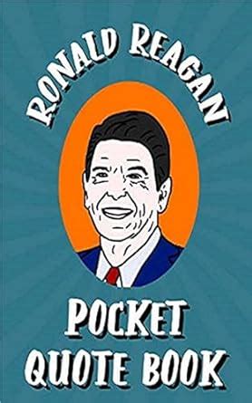 Amazon.com: Ronald Reagan Pocket Quote Book: Humorous and Wise Sayings ...