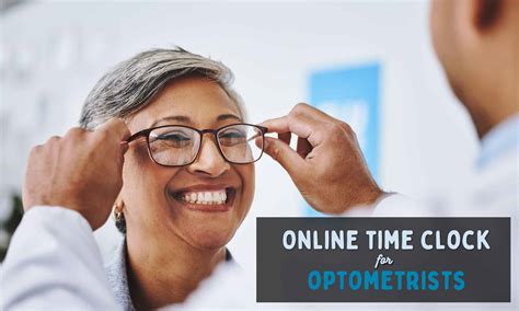 Online Time Clock For Optometrists (3 Options) - Buddy Punch