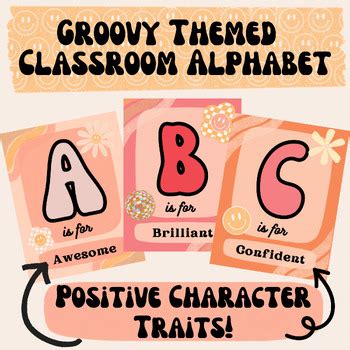 Groovy Themed Classroom Alphabet Poster Set- Positive Character Traits