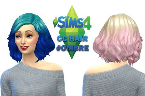 Ombre hair sims 4 cc - howgeo