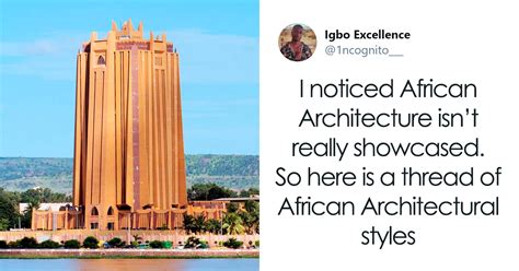 Man Gives 44 Beautiful Examples Of African Architecture To Show That People Have Been Missing ...