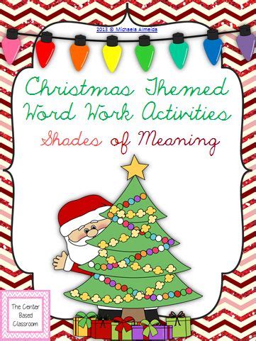 Shades of Meaning: Christmas Themed Word Work | Christmas learning ...