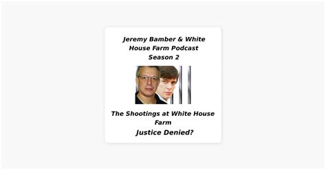 ‎Jeremy Bamber and White House Farm: Jeremy Bamber: Dr Ferguson: The Cases of Paul Padget-Lewis ...