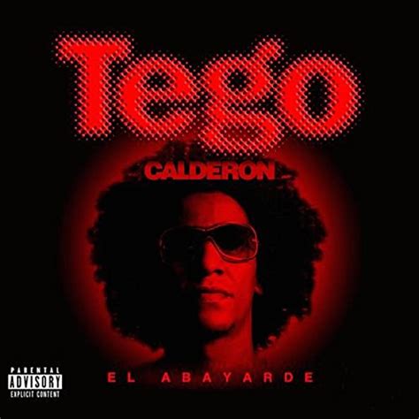 Tego Calderon à écouter ou acheter sur Amazon Music dès maintenant