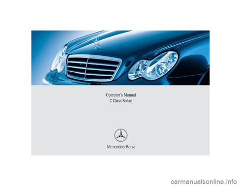 MERCEDES-BENZ C240 2005 W203 Owner's Manual (442 Pages)