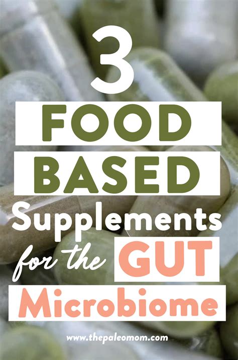 3 Food-Based Supplements for Your Gut Microbiome - The Paleo Mom