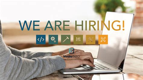 JOBS · We are hiring! - CLOSED - MediaINFO Digital Library