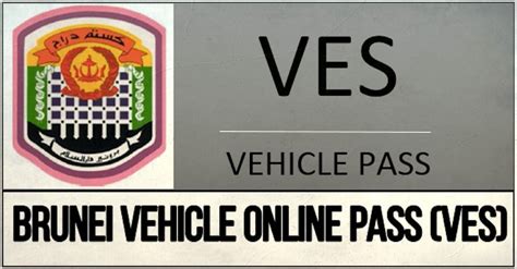 Brunei Vehicle Pass (VES) Online - Rider Chris