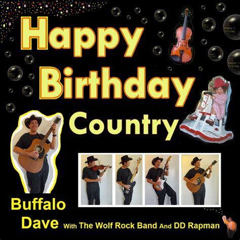 ‎Happy Birthday Country - Happy Birthday To You! (with The Wolf Rock ...