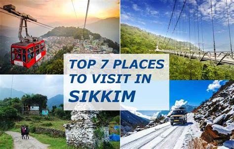 Top 7 Places to Visit in Sikkim | Sikkim Tourist Attractions