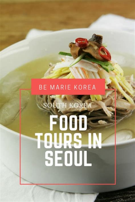 Seoul Food Tour | Guide To The Best Market Tours| Be Marie Korea