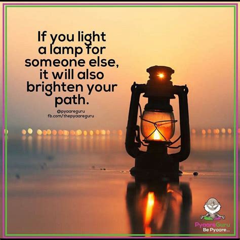 If you light a lamp.... | Lamp, Inspirational words, Light