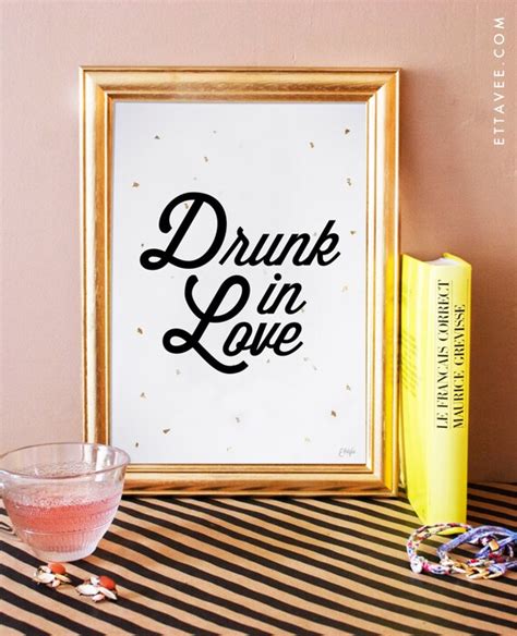 beyonce drunk in love. typographic art print. home decor. song