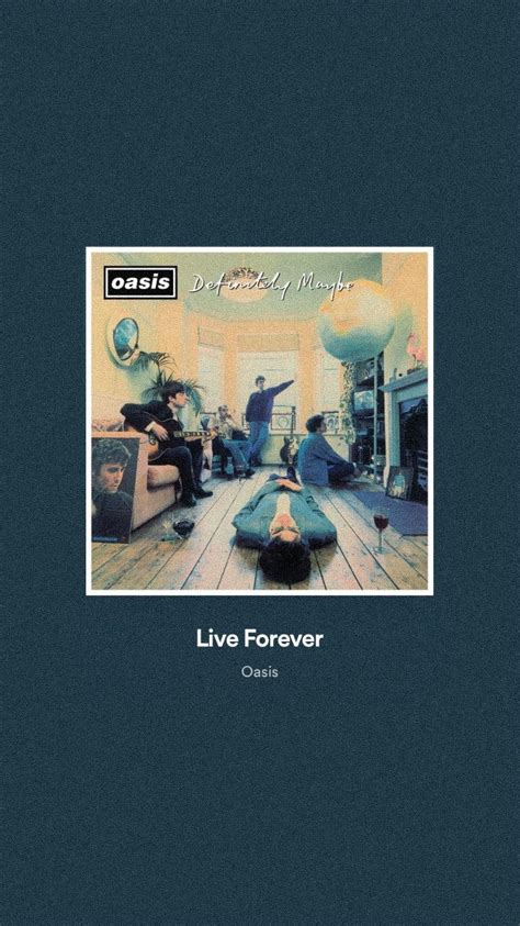 Wallpaper Oasis - Live Forever