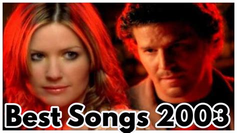 BEST SONGS OF 2003 - YouTube