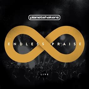 Endless Praise by Planetshakers | MultiTracks.com