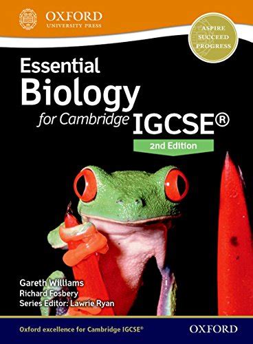 Essential Biology for Cambridge IGCSERG 2nd Edition: Print Student Book - Williams, Gareth ...