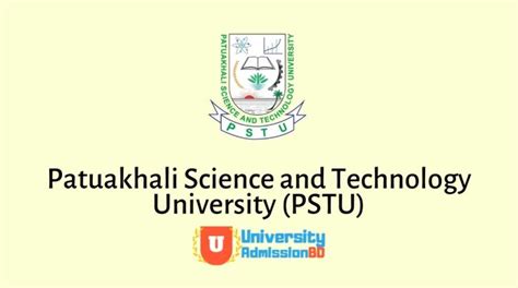 Patuakhali Science and Technology University (PSTU) Information