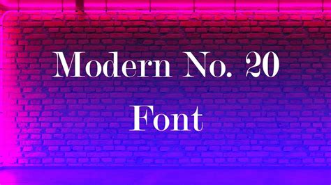 Modern No.20 Font Free Download