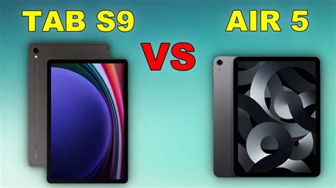 Samsung Galaxy Tab S9 vs iPad Air 5 - YouTube