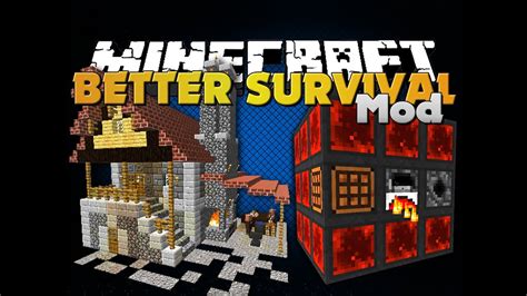 Minecraft - BETTER SURVIVAL MOD - FOUR GREAT MODS - YouTube