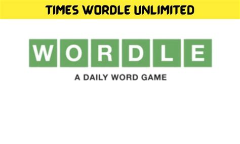 Times Wordle Unlimited {April-2022} Know Here How to Play?