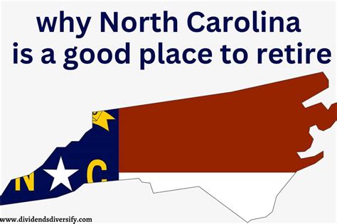 Is North Carolina Retirement Friendly? (7 Great Reasons It Is) - Dividends Diversify