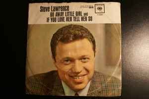 Steve Lawrence - Go Away Little Girl (1962, Vinyl) | Discogs