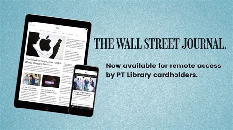 Access The Wall Street Journal anytime, anywhere! - Peters Township ...