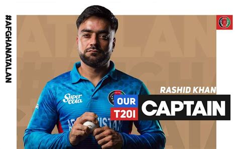 Rashid Khan Named Afghanistan T20I Captain